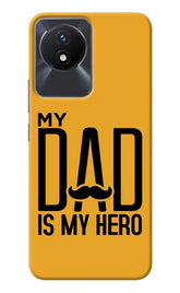 My Dad Is My Hero Vivo Y02/Y02T Back Cover